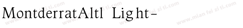 MontderratAltl Light字体转换
